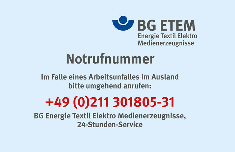 Hier ist die Notrufnummer der BG ETEM in Kooperation mit dem Deutschen Roten Kreuz abgebildet. Die Nummer lautet: +49 (0)211 301805-31.