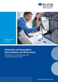 Cover der Broschüre Sicherheit und Gesundheit beim Arbeiten mit 3D-Druckern in Blautönen mit Foto Drucker.