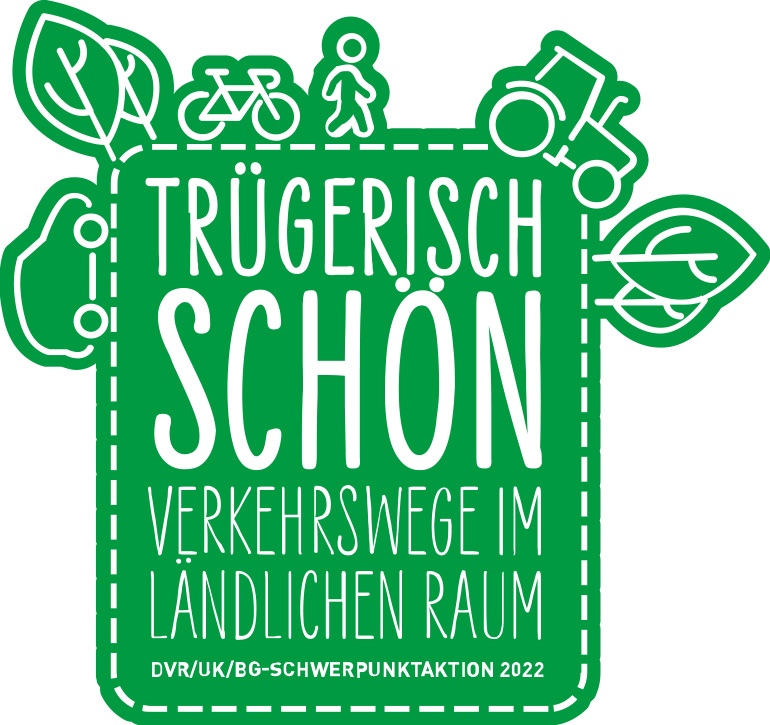 Schwerpunktaktion „Trügerisch schön – Verkehrswege im ländlichen Raum“